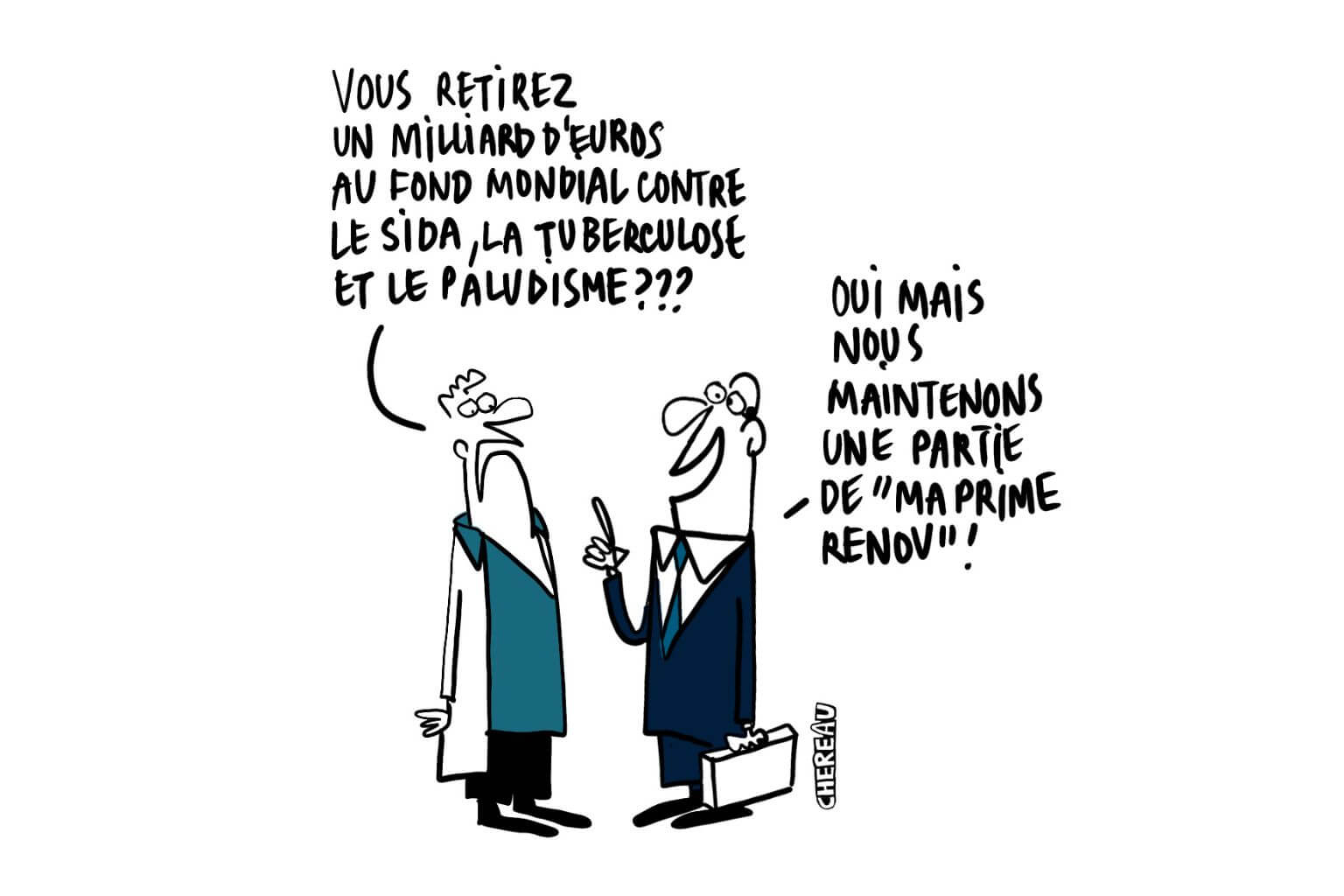 Le dessin du milliard coupé dans la lutte contre le sida, la tuberculose et le paludisme