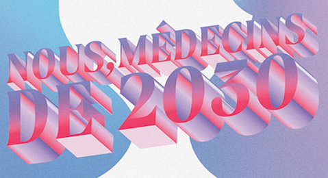 #WUD 36 : Nous, médecins de 2030