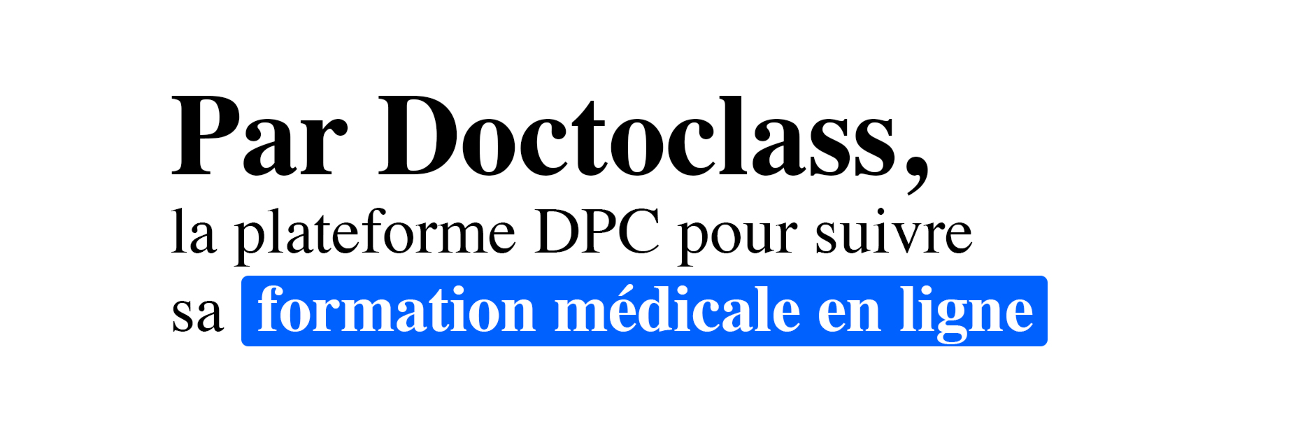 Doctoclass DPC