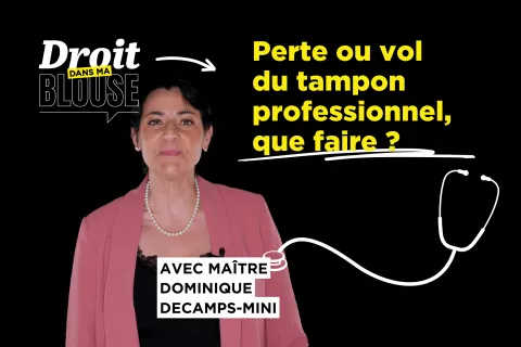 Perte de mon tampon de médecin, falsification d’ordonnance : que dois-je faire ?