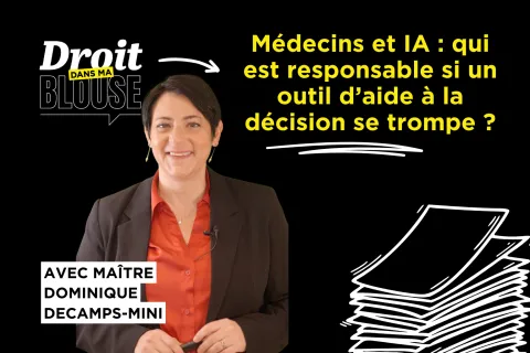 Médecins et IA : qui est responsable en cas d’erreur ?