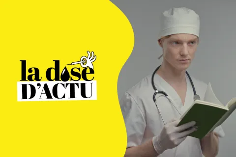 La dose d'actu de la semaine du 18 juillet : Médecins sous pression, tensions sur les étudiants en médecine et plan santé de Bayrou