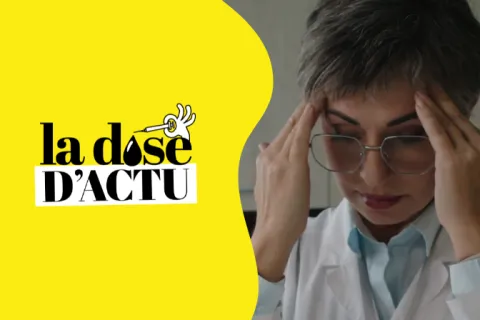 La dose d'actu de la semaine du 27 juin : colère chez les libéraux, protection des soignants et étudiant privé de thèse