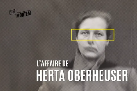 Post Mortem - Herta Oberheuser, la médecin nazie qui a torturé des centaines de femmes au nom de la "science"