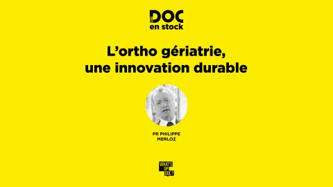 [DOC EN STOCK] L'ortho-gériatrie, une innovation durable !