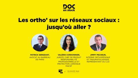 [DOC EN STOCK] Les ortho’ sur les réseaux sociaux : jusqu’où aller ?