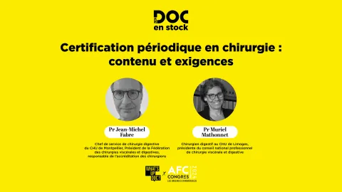 [DOC EN STOCK] – Le replay :  certification périodique en chirurgie : contenu et exigences