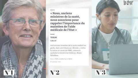 La dose d'actu de la semaine du 27 septembre : médecins au gouvernement, aide médicale d'État rediscutée et enquête sur les VSS