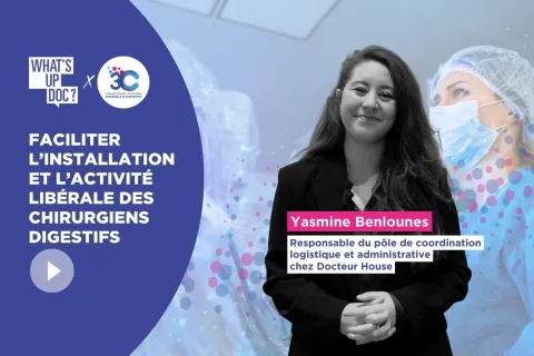 Faciliter l’installation et l'exercice en libéral des chirurgiens digestifs avec Docteur House