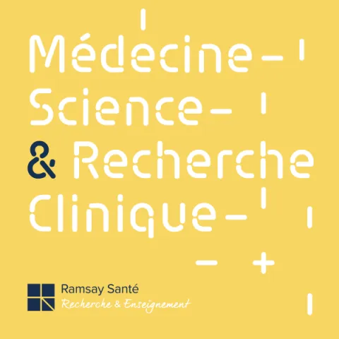 Médecine, Sciences et Recherche clinique - Dans les coulisses de l'investigation