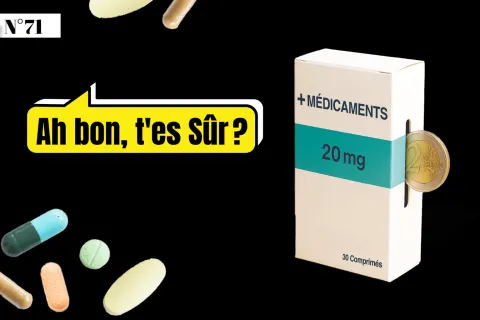 Deux euros par boîte de médocs, c’est pas ça qui va changer la face du monde. Ah bon, t’es sûr ?