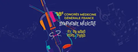 Rendez-vous au Congrès de la Médecine Générale 2025 : 3 jours pour échanger et enrichir votre pratique !