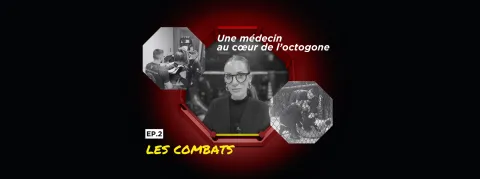 Dr Pauline Sériot, une médecin au cœur de l’octogone - Ép. 2 : La bagarre !