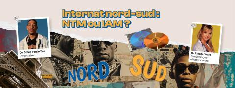 Internat nord-sud : NTM ou IAM ? 