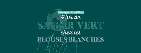 Et si on intensifiait la formation verte chez les blouses blanches ?