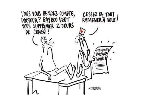 Le dessin du... plan Bayrou pour économiser dans la santé, et pas que