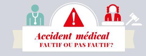 Accident médical : quelles procédures ?