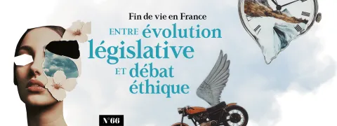 Fin de vie en France : entre évolution législative et débat éthique