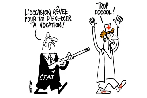 Le dessin du « volontariat » des médecins en zone rouge 