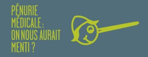 Pénurie médicale : on nous aurait menti ?