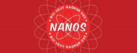 Qui veut gagner des nanos ?