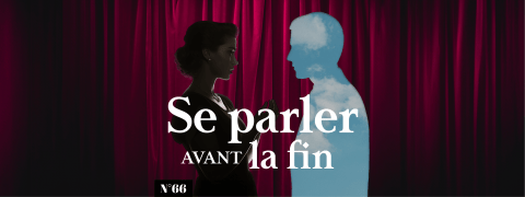Directives anticipées : la nécessité de se parler avant la fin