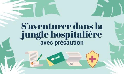 INFOGRAPHIE - S’aventurer dans la jungle hospitalière avec précaution