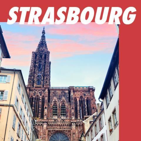 Strasbourg vaut le détour