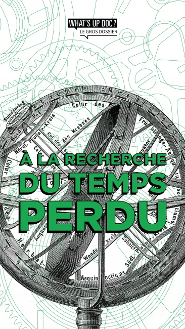 À la recherche du temps perdu