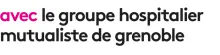 Le Groupe Hospitalier Mutualiste de Grenoble