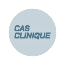 Cas clinique